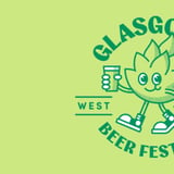 Glasgow's West End Beer Festival - Session 1