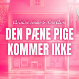 Nina & Christina - Den pæne pige kommer ikke