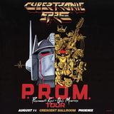 THE CYBERTRONIC SPREE - P.R.O.M. TOUR