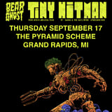 Bear Ghost: Tiny Hitman Tour 2026 + Sarah and the Safe Word + Spaceman Bob
