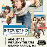 FunkyFrogBait Presents: Internet Kid (The Comedy Tour)