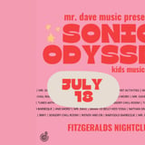Mr. Dave Music Presents: SONIC ODYSSEY: A Kids Music Festival!