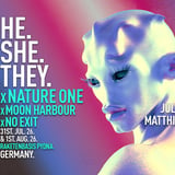 HE.SHE.THEY. x NO EXIT x Moon Harbour - Nature One Festival Stage