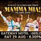 MAMMA MIA ABBA TRIBUTE │ Geelong │ Gateway Hotel