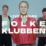 FOLKEKLUBBEN - LIVE I LYNÆS