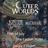 Outer Worlds @ The Catfish Bar