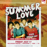 Summer Love: One Direction 16th Anniversary Dance Party at Hollywood Theatre - Jul 17 2026