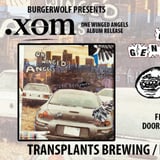 .XOM "ONE WINGED ANGELS" ALBUM RELEASE WITH GLASS GENERATION / OVERBITE / VICTORY POINT