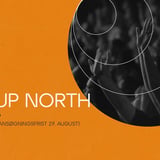 Way Up North 2026