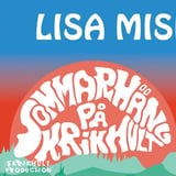 LISA MISKOVSKY TILL SOMMARHÄNG PÅ SKRIKHULT