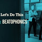 The Beatophonics