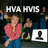 HVA HVIS med Sara Grette