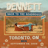 DENNETT - Back to the Roadhouse Tour 2026