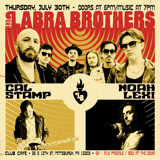 The Labra Brothers w/ Cal Stamp & Noah Lexi