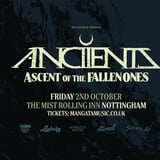 Anciients - Nottingham