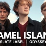 Camel Island + Slate Label + Odyssey
