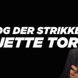 Og der må strikkes - musikalsk foredrag med Jette Torp