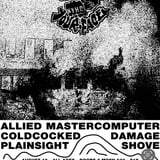 PUNCHYOURFACE, Allied Mastercomputer, Coldcocked, Damage, Plain Sight, Shove