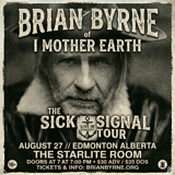 Brian Byrne & No Coma 'The I Mother Earth Era & new EP Sick Signal'