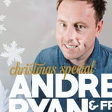 Andrew Ryan & Friends - Christmas Special
