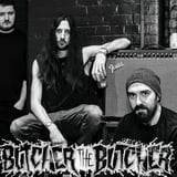 BUTCHER THE BUTCHER + SCARS OF PROTEST + EMBERS
