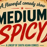 The Medium Spicy Show