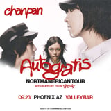 CHANPAN PRESENTS: AUTOGRATIS NORTH AMERICAN TOUR