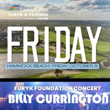 Constellation FURYK & FRIENDS: Friday Admission + Billy Currington