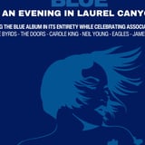 Joni Mitchel's Blue - An Evening in Laurel Canyon