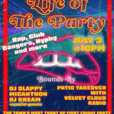 LIFE OF THE PARTY - Oakland's Top First Friday Party!