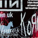 NIN UK + KORN AGAIN + DEAFTONES