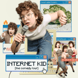 FunkyFrogBait Presents: Internet Kid (The Comedy Tour)