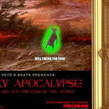 Pete's Beats DJs present: SEXY APOCALYPSE