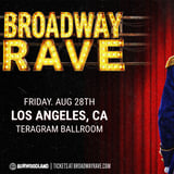 Broadway Rave