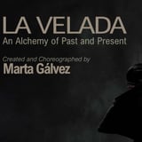 La Velada: An Alchemy of Past and Present