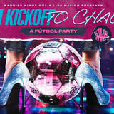 Baddies Night Out X Live Nation Presents: "From Kickoff To Chaos"(21+)