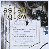 Asian Glow/ / What is Your Name?/ Ivory Daze/ Slugfeast