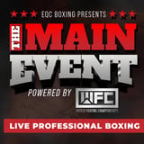 EQC Boxing Presents: The MAIN EVENT Powered by WFC