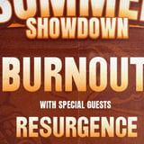 Summer Showdown with Burnout, Resurgence & Primitive