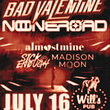 Bad Valentine, No One Road, Almost Mine, Madison Moon, and Sick Enough in Orlando