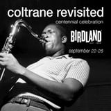 COLTRANE REVISITED CENTENNIAL CELEBRATION