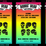 Dobbs’ Dead Days Between Celebration ft. Members of Goose, Dogs in a Pile, & more