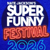 Super Funny Comedy Festival All-Access Pass