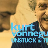 Kurt Vonnegut: Unstuck in Time