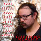 Crushing Reality ft. Ric Rosario & more
