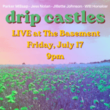 Drip Castles - Parker Millsap, Jess Nolan, Jillette Johnson and Will Honaker with Ziona Riley