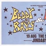 BEDDY RAYS + LETTERS TO LIONS | JINDABYNE
