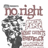 No Right/ Opposing Force/ What Counts/ Fight Back/ Blockade/ xMagdalenex