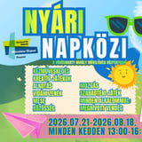 🌞🎉 NYÁRI NAPKÖZI 🎉🌞 📅 2026.07.21 – 2026.08.18. 🕐 minden kedden 13.00–16.30  