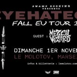 EYEHATEGOD [Sludge | USA] + MEZCAL WIZARD • Le Molotov, Marseille